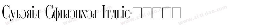 Cyberia Condensed Italic字体转换